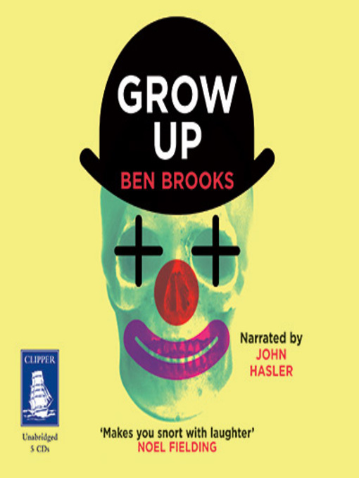 Title details for Grow Up by Ben Brooks - Available
